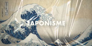 Read more about the article Japonisme (Ιαπωνισμός) ή Εξωτισμός, ένα ιδιαίτερο καλλιτεχνικό ρεύμα που επηρέασε την Τέχνη της Γαλλίας